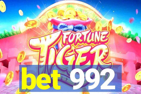 bet 992